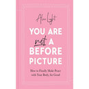 You Are Not a Before Picture Book by Alex Light – Inspirational Guide to Self-Acceptance & Body Positivity