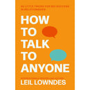 How to Talk to Anyone – 92 Little Tricks for Big Success in Relationships by Leil Lowndes | Communication & Social Skills Bestseller