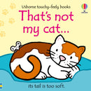 That's not my cat by Fiona Watt (Usborne Touchy Feely Books)