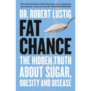 Fat Chance by Dr Robert Lustig & The Fast 800 Recipe Book - 2 Books Collection Set