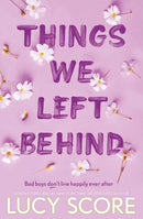 Knockemout Series 3 Books Collection Set by Lucy Score (Things We Hide From The Light, Things We Left Behind & Things We Never Got Over)