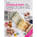 The Doodle Knit Directory: 200 mix and match motifs and patterns for knitted accessories