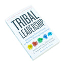 Tribal Leadership by Dave Logan, John King & Halee Fischer-Wright – Build a Thriving Organization