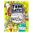 Tom Gates: Everything's Amazing (Sort Of) by Liz Pichon (Tom Gates Series Book 3)