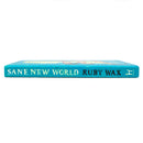 Sane New World: Taming the Mind by Ruby Wax – Mental Health & Mindfulness Guide