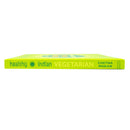 Chetna’s Healthy Indian Vegetarian by Chetna Makan – Nutritious & Flavorful Recipes