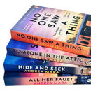 Andrea Mara Collection 4 Books Set (No One Saw a Thing, Someone in the Attic, Hide and Seek and All Her Fault)