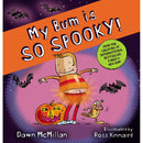 I Need a New Bum! Series 7 Books Collection Set by Dawn McMillan – Funny Picture Books Collection for Kids