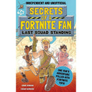 Secrets of a Fortnite Fan Series 2 Books Set (Secrets of a Fortnite Fan, Last Squad Standing) Battle Royale Adventures for Gamers & Kids Of Fortnite Fans
