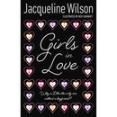 Jacqueline Wilson Girls Series 4 Books Collection Set (Girls in Love, Girls in Tears, Girls Under Pressure, Girls Out Late) - Love, Friendship & Growing-Up Stories