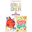 Girls Only, Whats Happening to Me Girls, Growing Up for Girls 3 Books Collection Set